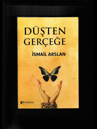 Düşten Gerçeğe