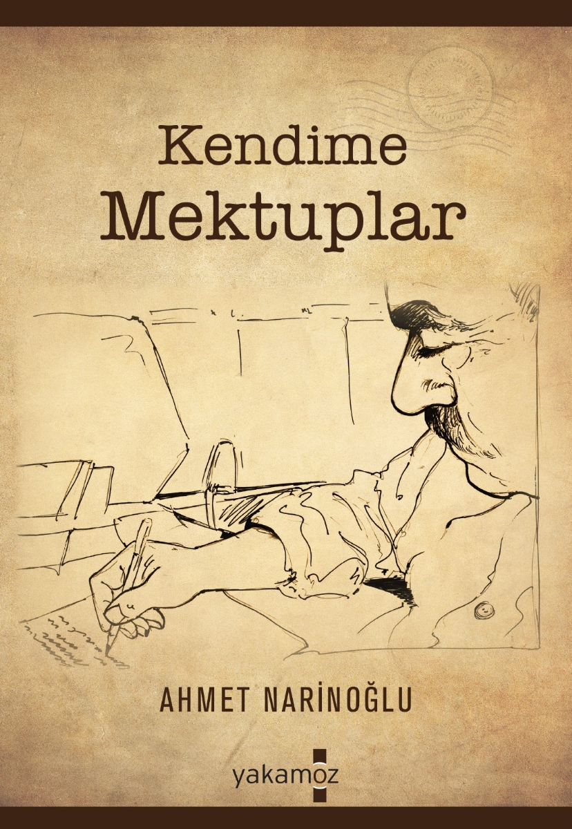 Kendime Mektuplar