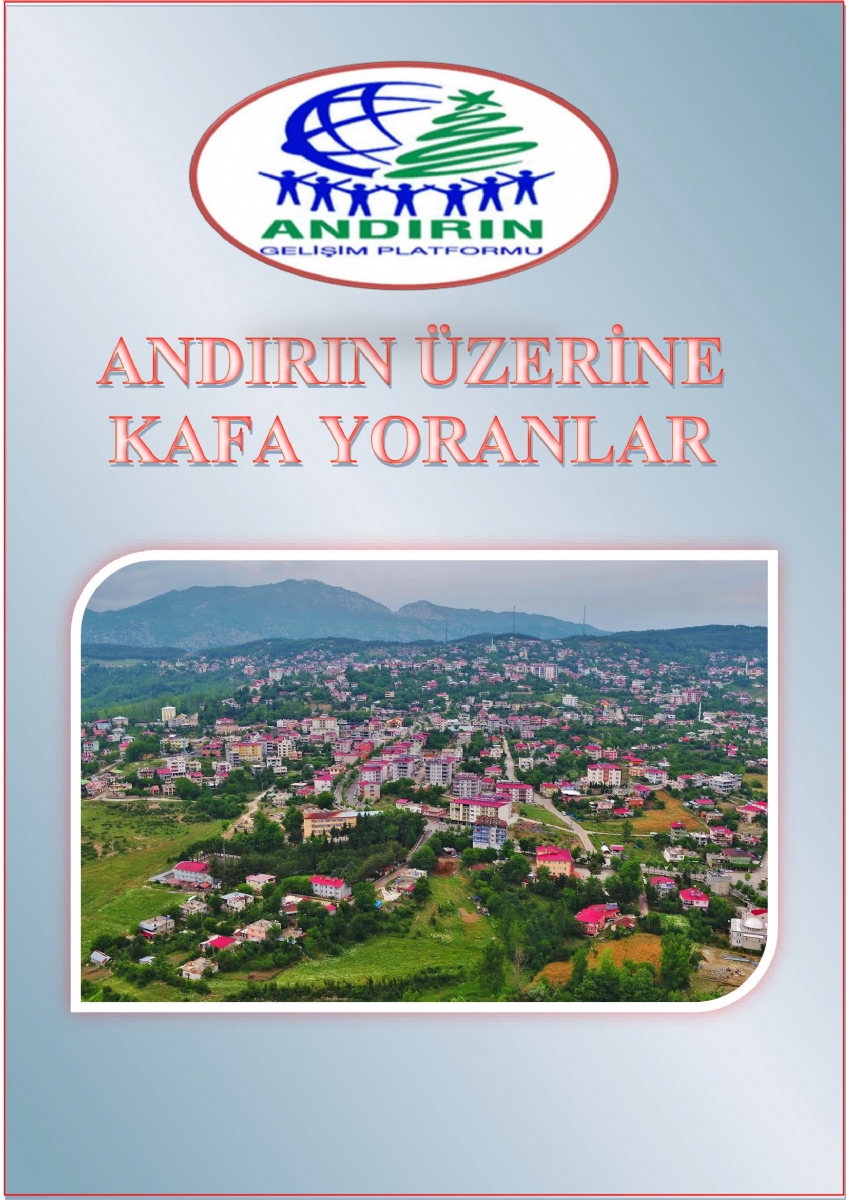 Andırın Üzerine Kafa Yoranlar